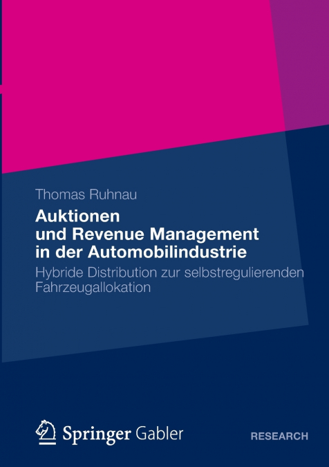 Auktionen Und Revenue Management in Der Automobilindustrie