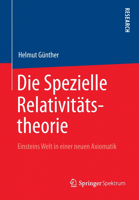 Die Spezielle Relativitätstheorie