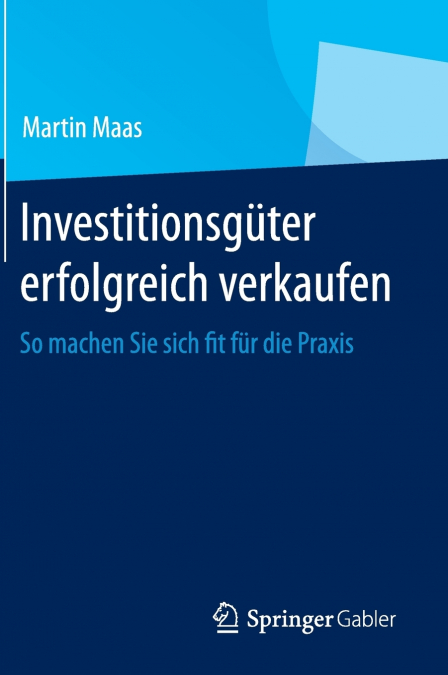 Investitionsgüter erfolgreich verkaufen