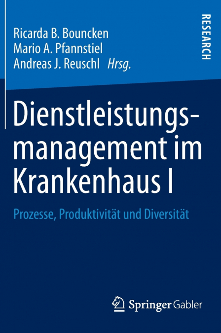 Dienstleistungsmanagement im Krankenhaus I
