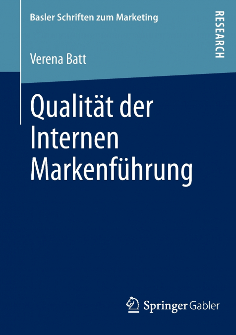 Qualitat Der Internen Markenfuhrung