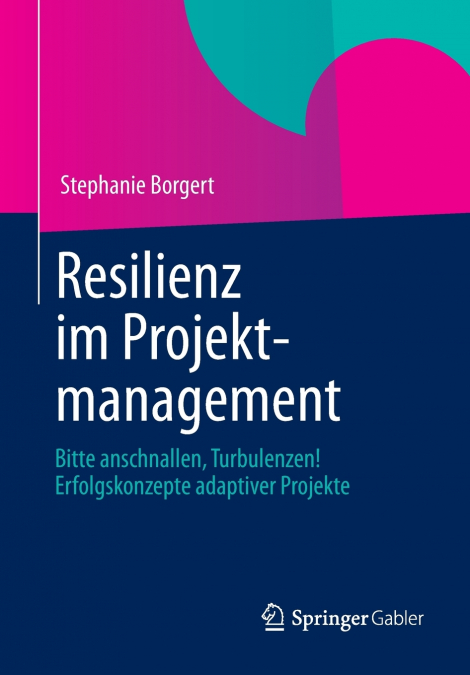 Resilienz im Projektmanagement
