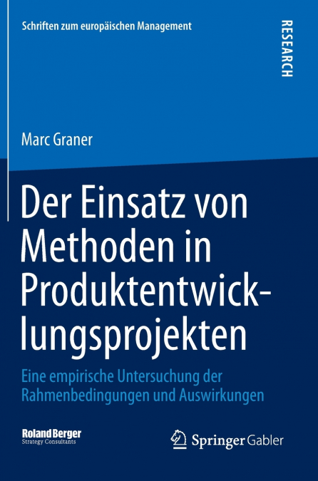 Der Einsatz von Methoden in Produktentwicklungsprojekten