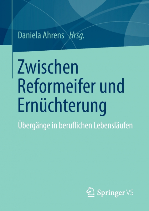 Zwischen Reformeifer und Ernüchterung