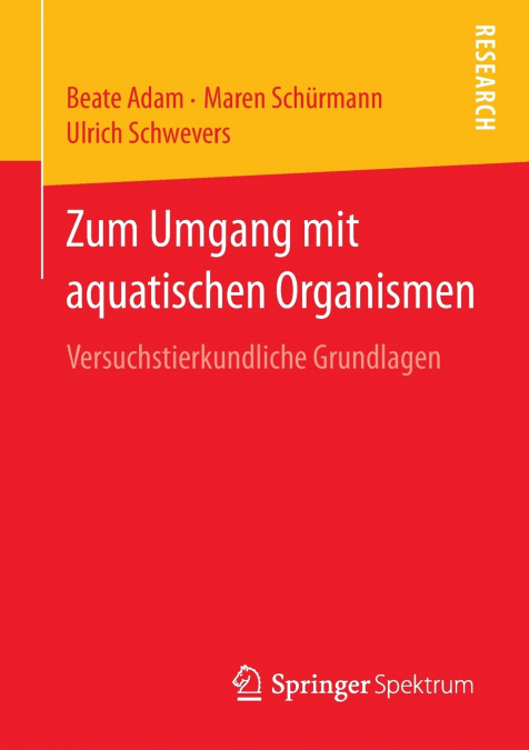 Zum Umgang mit aquatischen Organismen