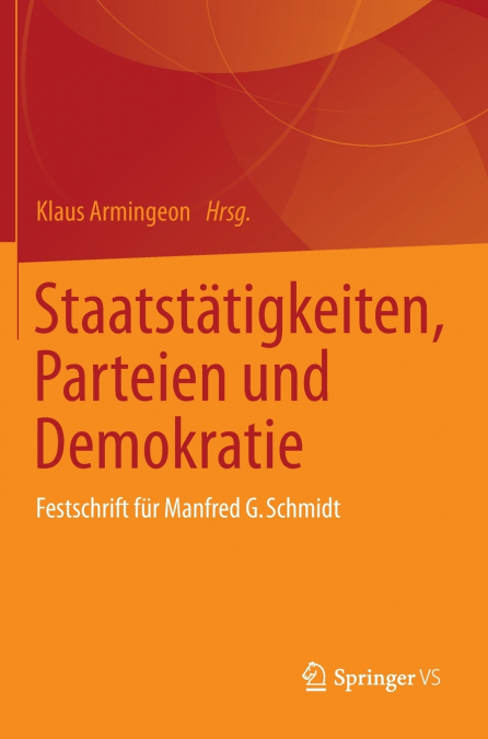 Staatstätigkeiten, Parteien und Demokratie