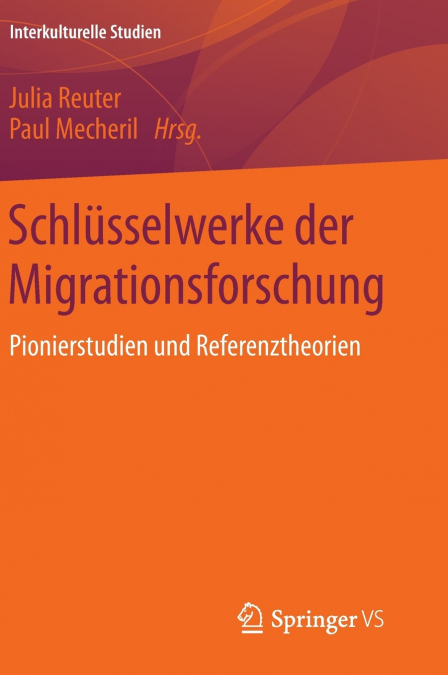 Schlüsselwerke der Migrationsforschung