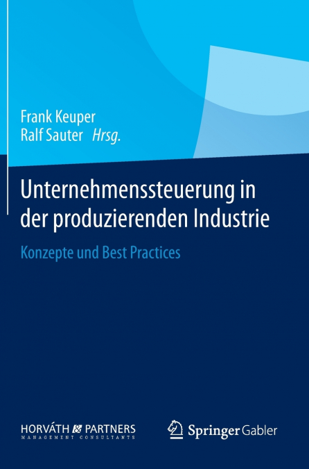 Unternehmenssteuerung in der produzierenden Industrie
