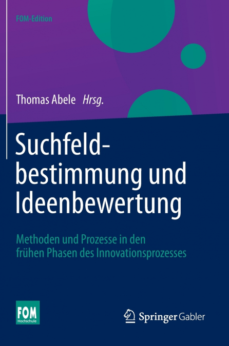 Suchfeldbestimmung und Ideenbewertung