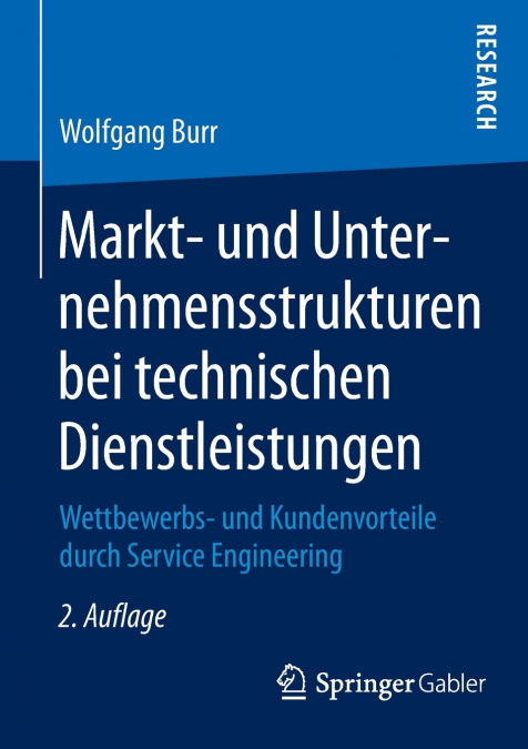 Markt- und Unternehmensstrukturen bei technischen Dienstleistungen