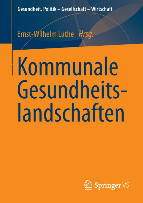 Kommunale Gesundheitslandschaften