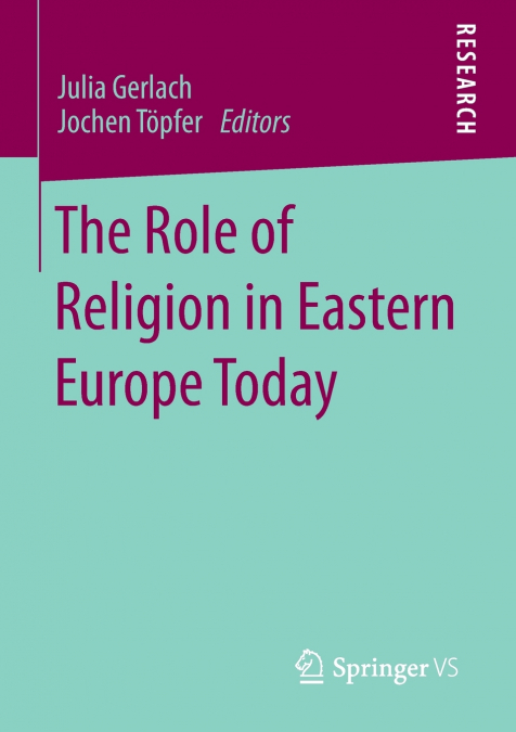 The Role of Religion in Eastern Europe Today