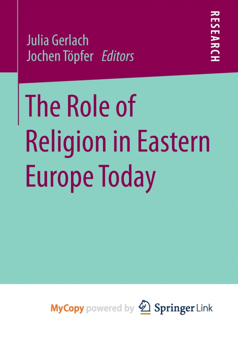 The Role of Religion in Eastern Europe Today