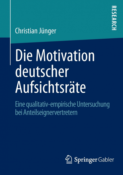 Die Motivation deutscher Aufsichtsräte