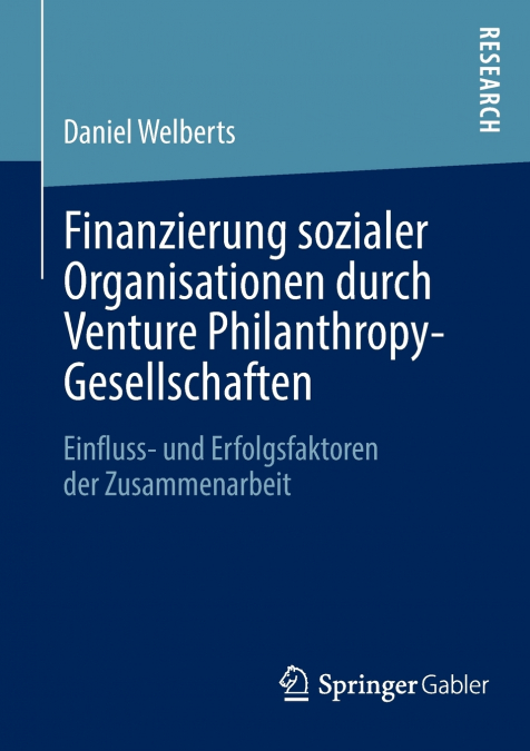 Finanzierung sozialer Organisationen durch Venture Philanthropy-Gesellschaften