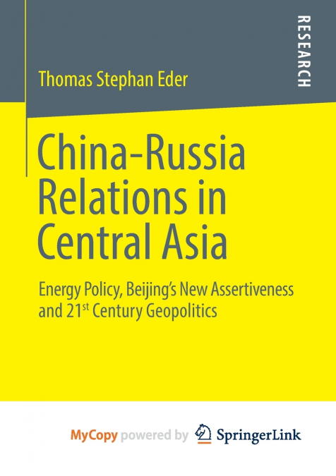 China-Russia Relations in Central Asia
