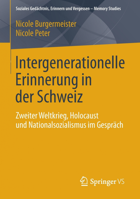 Intergenerationelle Erinnerung in der Schweiz