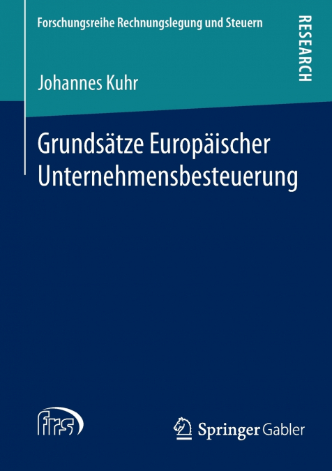 Grundsätze Europäischer Unternehmensbesteuerung