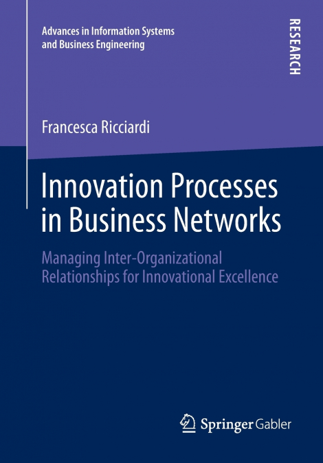Innovation Processes in Business Networks