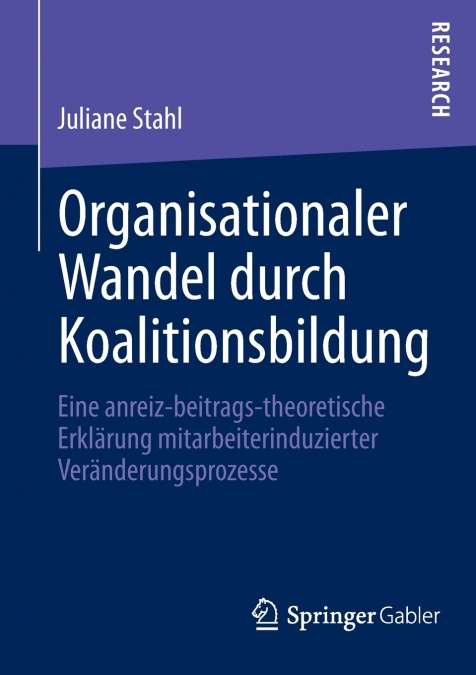 Organisationaler Wandel durch Koalitionsbildung