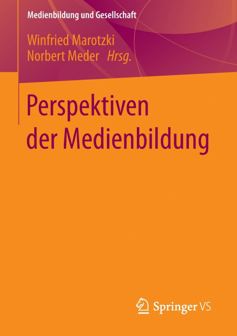 Perspektiven der Medienbildung