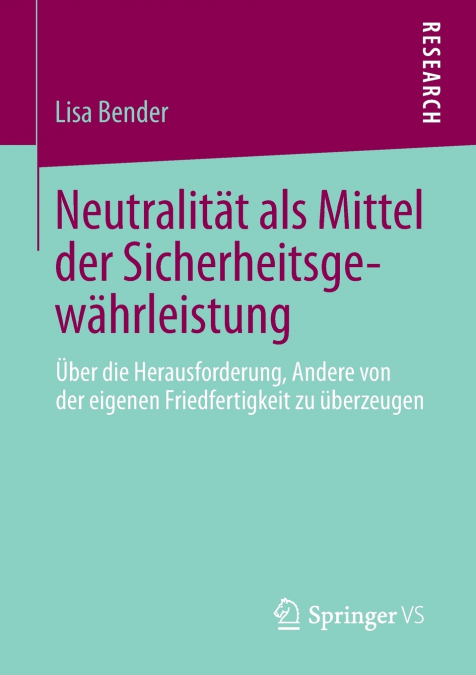 Neutralität als Mittel der Sicherheitsgewährleistung