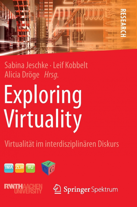 Exploring Virtuality
