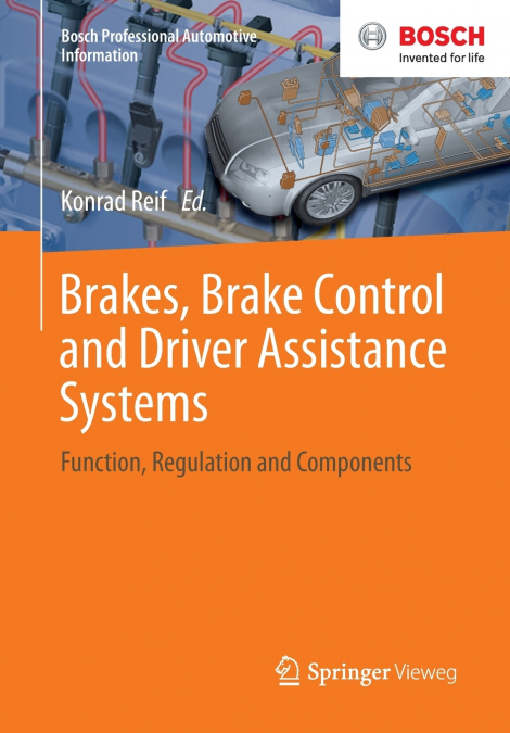 Brakes, Brake Control and Driver Assistance Systems