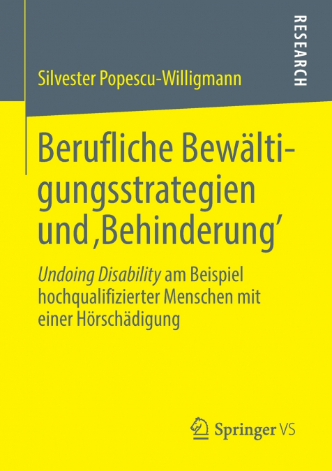 Berufliche Bewältigungsstrategien und ‚Behinderung’