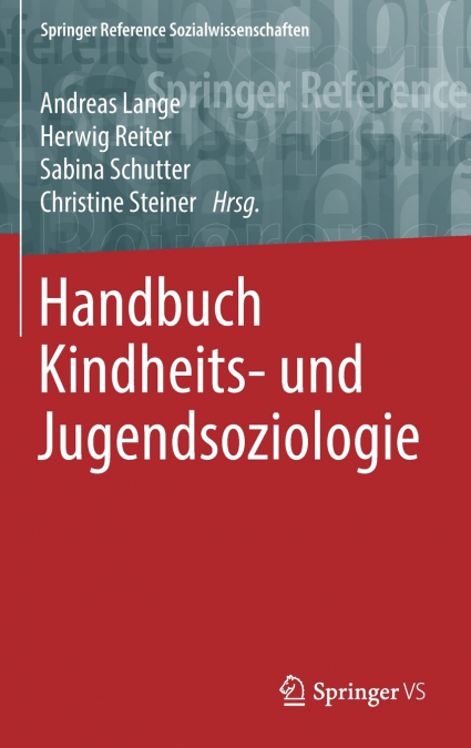 Handbuch Kindheits- und Jugendsoziologie