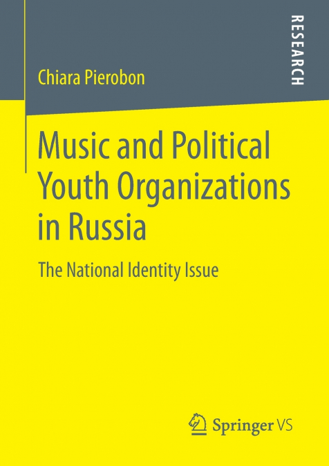 Music and Political Youth Organizations in Russia