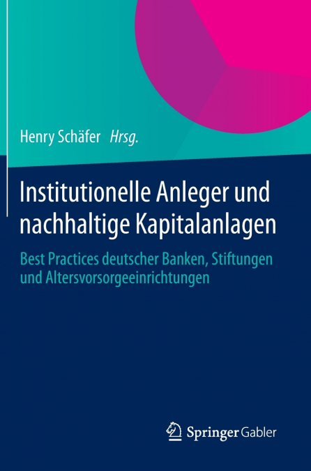 Institutionelle Anleger und nachhaltige Kapitalanlagen