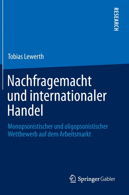 Nachfragemacht und internationaler Handel
