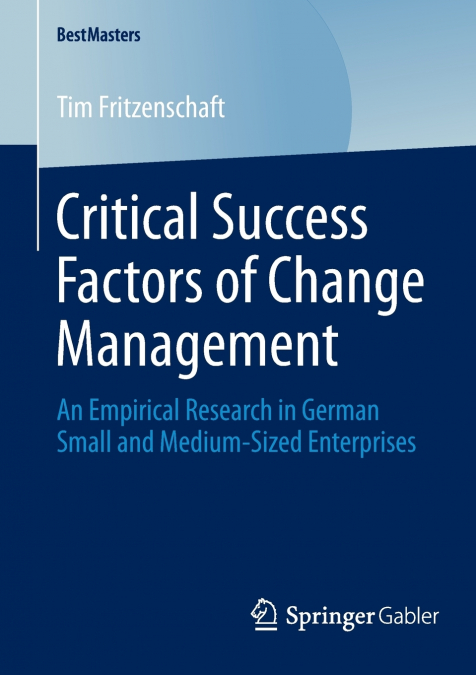 Critical Success Factors of Change Management