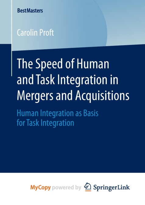 The Speed of Human and Task Integration in Mergers and Acquisitions