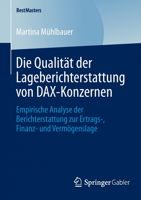Die Qualität der Lageberichterstattung von DAX-Konzernen