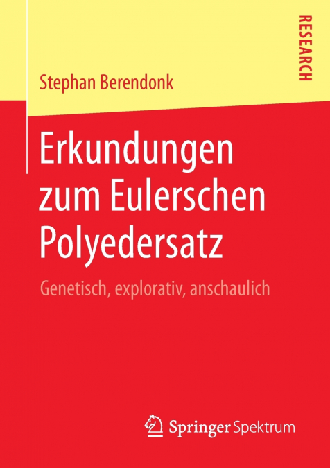 Erkundungen zum Eulerschen Polyedersatz