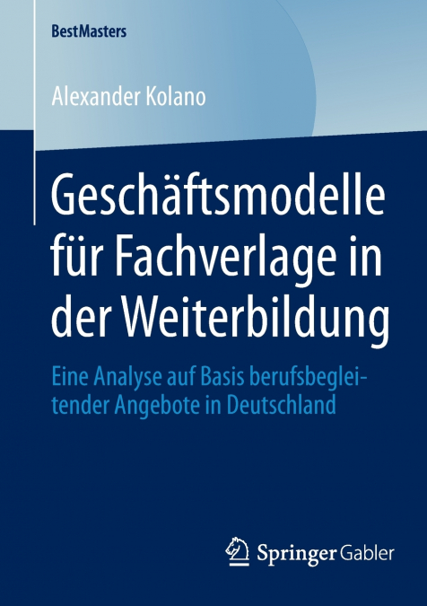 Geschäftsmodelle für Fachverlage in der Weiterbildung