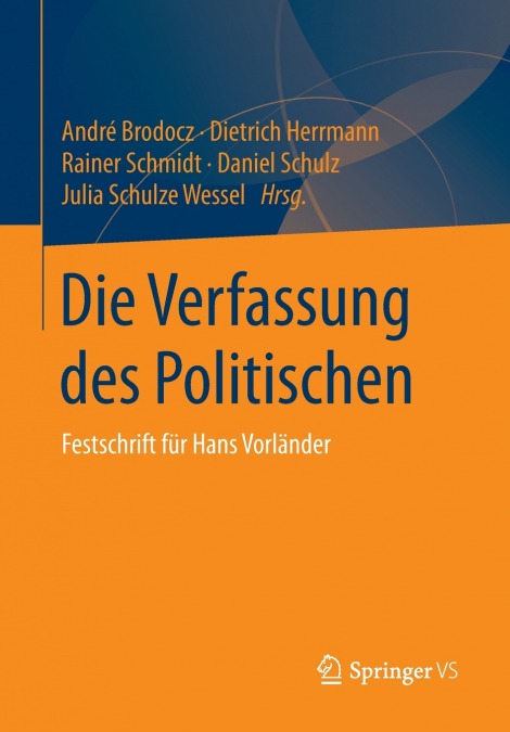 Die Verfassung des Politischen
