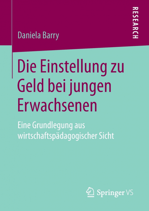 Die Einstellung zu Geld bei jungen Erwachsenen