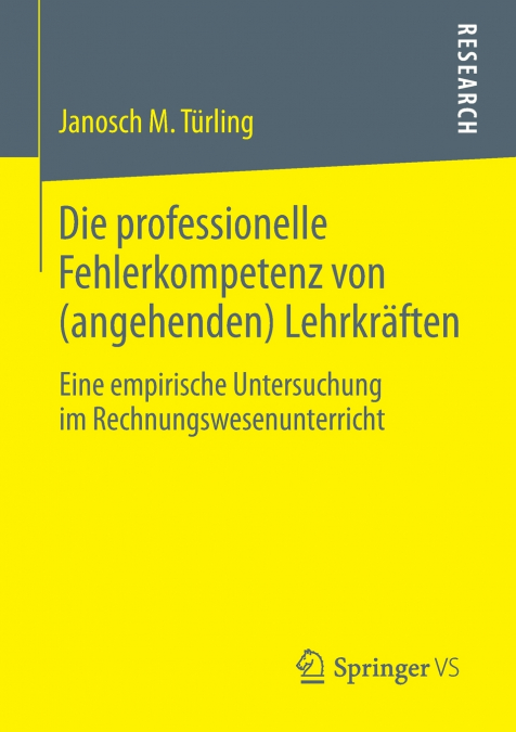 Die professionelle Fehlerkompetenz von (angehenden) Lehrkräften