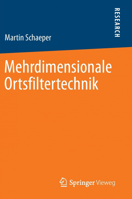 Mehrdimensionale Ortsfiltertechnik