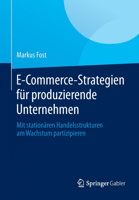 E-Commerce-Strategien für produzierende Unternehmen