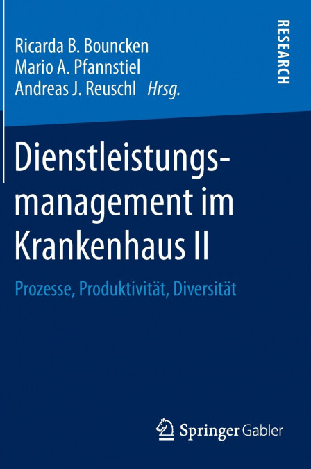 Dienstleistungsmanagement im Krankenhaus II