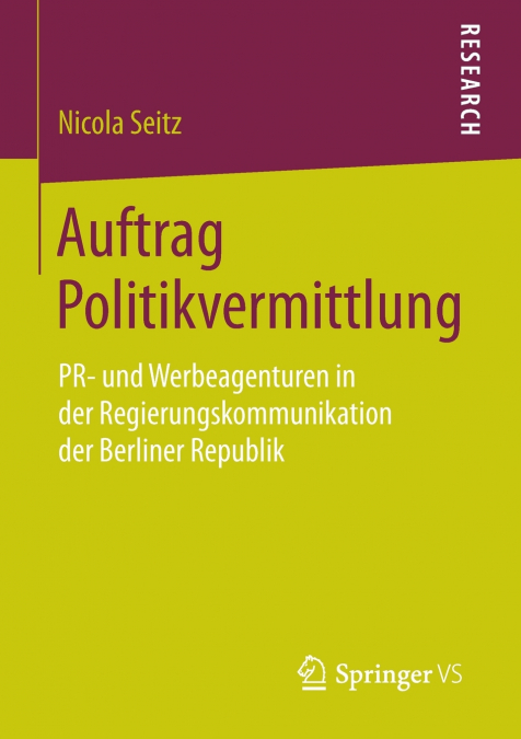 Auftrag Politikvermittlung
