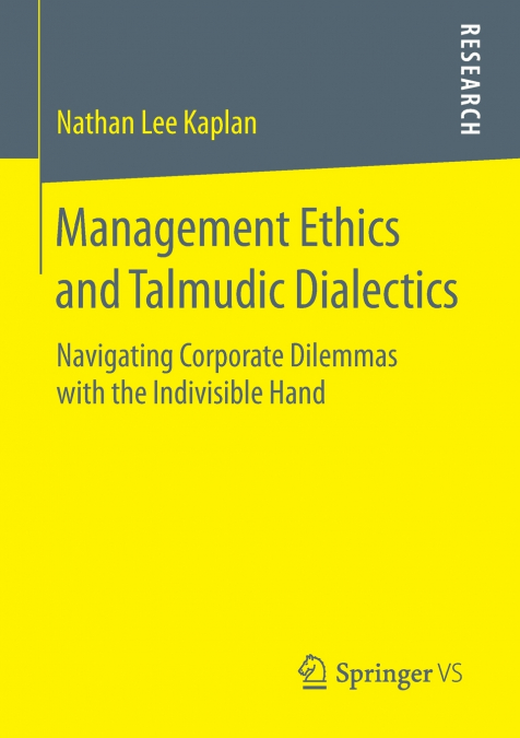 Management Ethics and Talmudic Dialectics