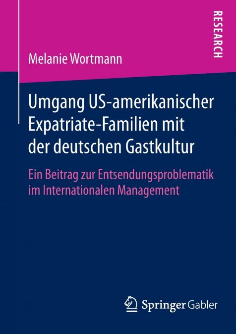 Umgang US-amerikanischer Expatriate-Familien mit der deutschen Gastkultur