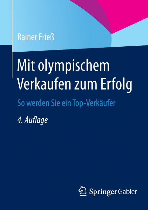 Mit olympischem Verkaufen zum Erfolg