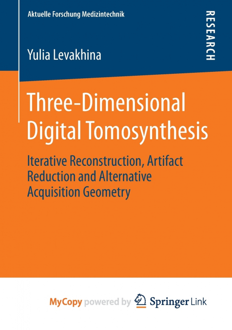 Three-Dimensional Digital Tomosynthesis