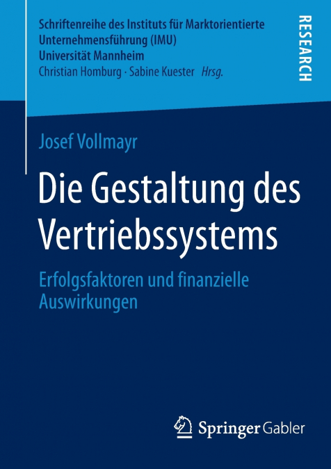 Die Gestaltung des Vertriebssystems